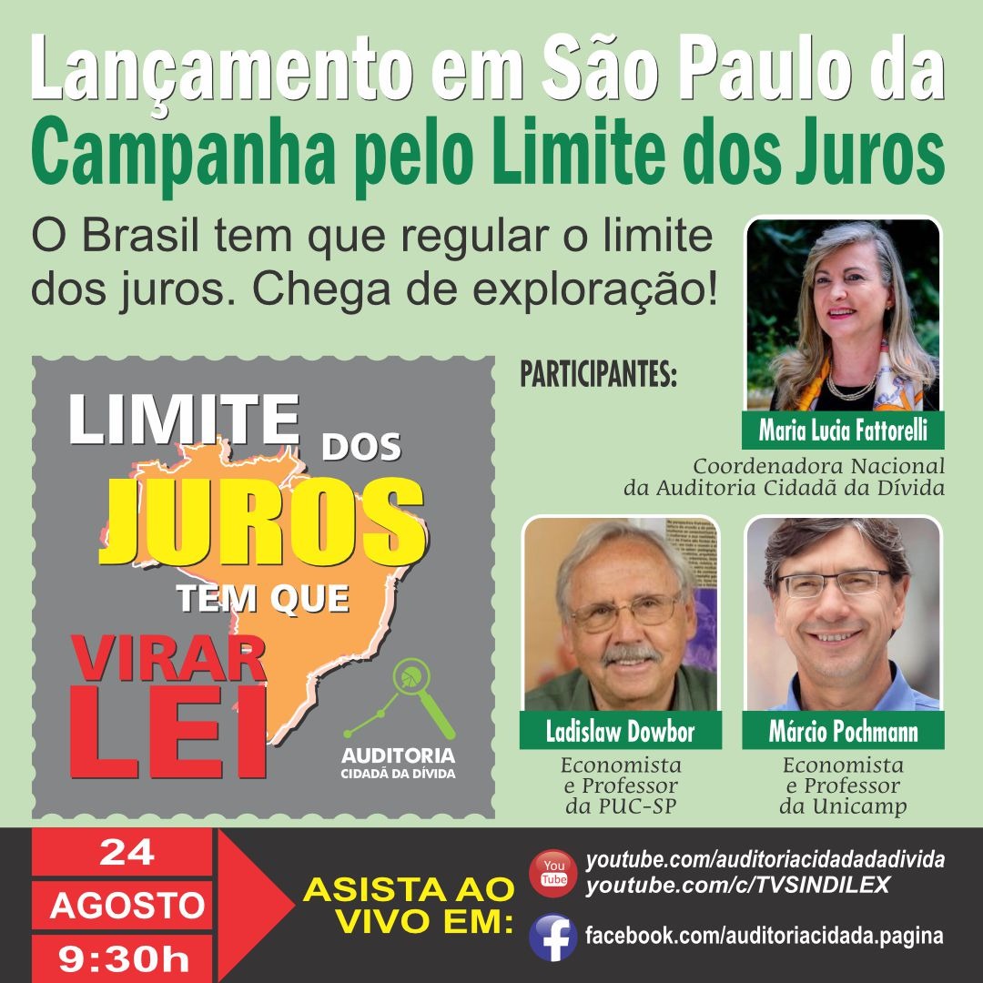 N Cleo Sp Lan A A Campanha Pelo Limite Dos Juros No Brasil Em S O