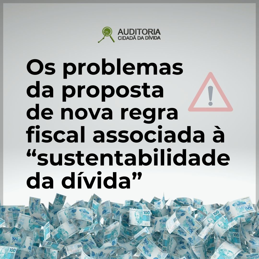 Os problemas da proposta de nova regra fiscal associada à