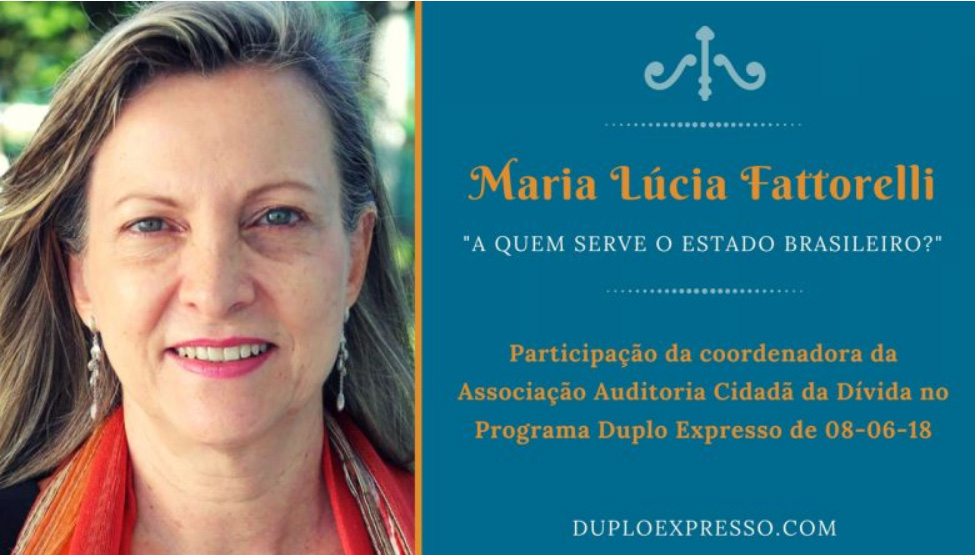 Duplo Expresso: “Está quase tudo dominado”, com Maria Lucia Fattorelli