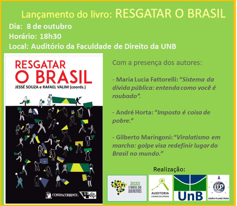 Lançamento do Livro “Resgatar o Brasil” com participação de Maria Lucia Fattorelli