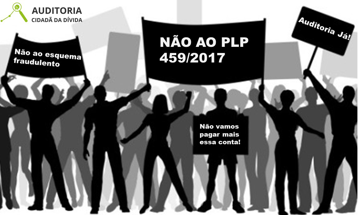 Campanha de mobilização contra o PLP 459/2017 na Câmara dos Deputados