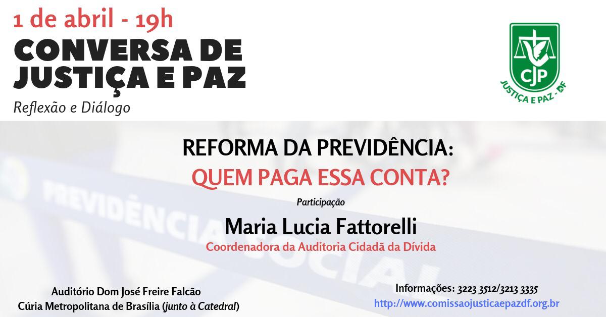 CBJP: “Conversa de Justiça e Paz”, com Maria Lucia Fattorelli