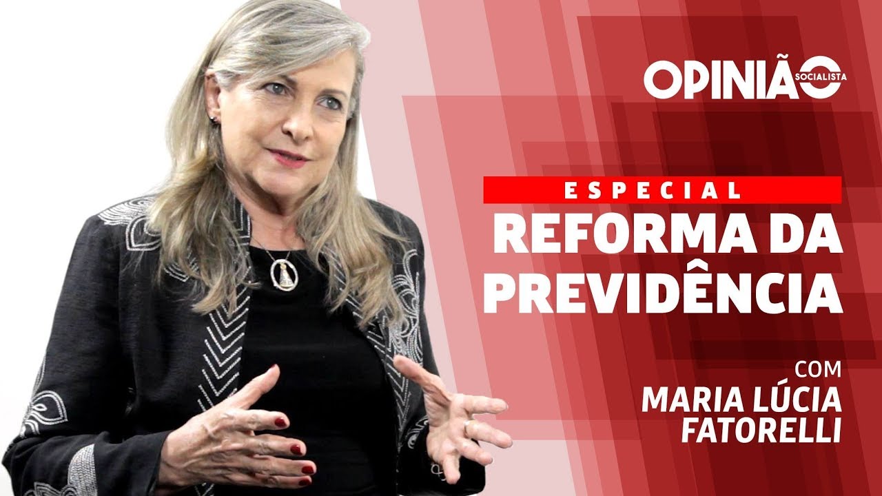 Reforma da Previdência é tema da entrevista com Maria Lucia Fattorelli ao programa Opinião