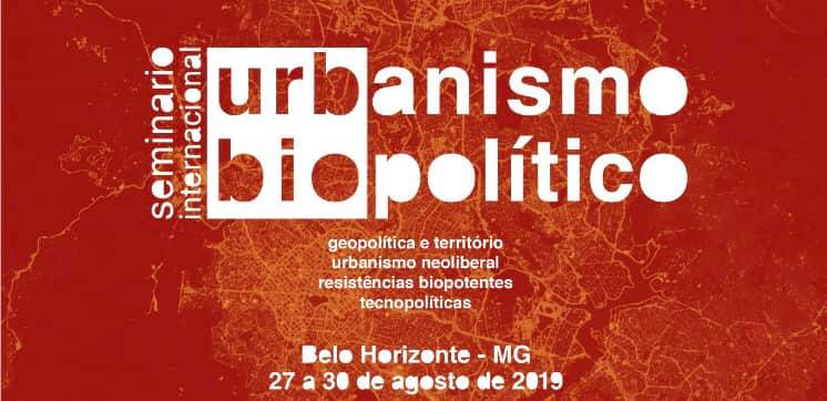 Palestra: “Neoliberalismo e Financeirização do Espaço Urbano”, M. L. Fattorelli – Seminário Internacional Urbanismo Biopolítico (UFMG) – Belo Horizonte/MG