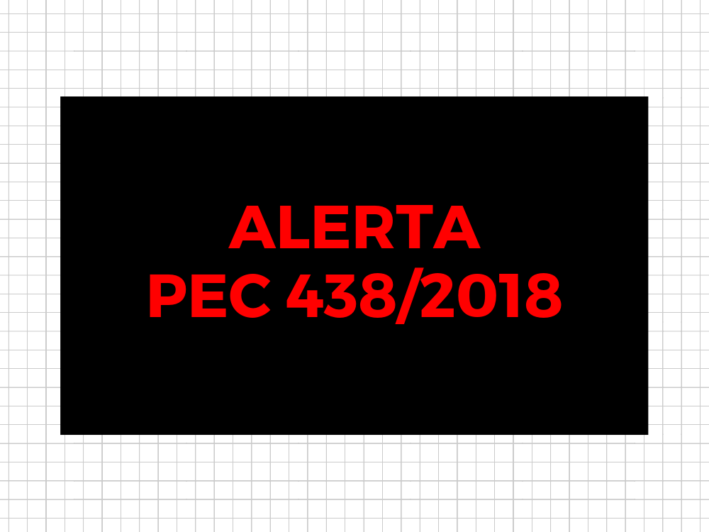 ALERTA – PEC 438/2018 INCLUI SECURITIZAÇÃO NA CONSTITUIÇÃO FEDERAL