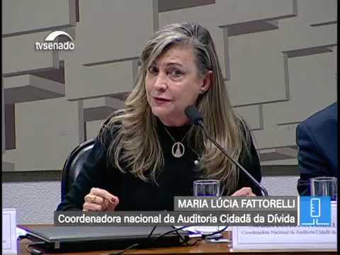 CAE: No Senado, Fattorelli fala sobre importância da auditoria da dívida com participação social – completa