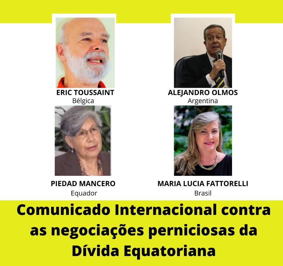Comunicado Internacional contra as negociações perniciosas da Dívida Equatoriana
