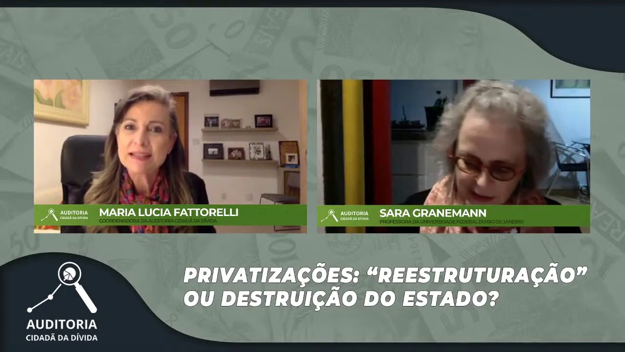 Fattorelli faz relação entre o ciclo do endividamento público brasileiro e as privatizações