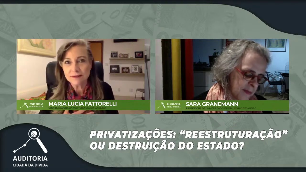 Fattorelli fala sobre o modelo de privatizações no Brasil