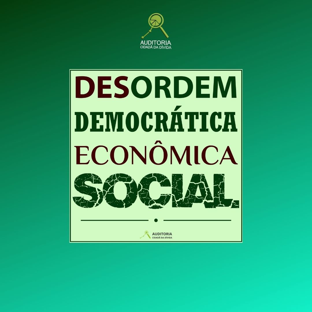 “Desordem Democrática Econômica Social”, por Rafael Muller