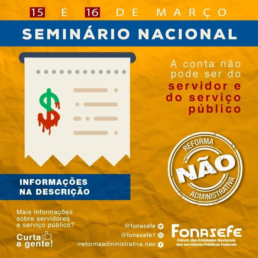 O desmonte do Estado brasileiro e suas consequências para o serviço público e os servidores – FONASEFE