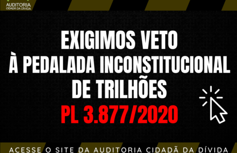 CLIQUE AQUI E EXIJA O VETO DO PL 3.877/2020