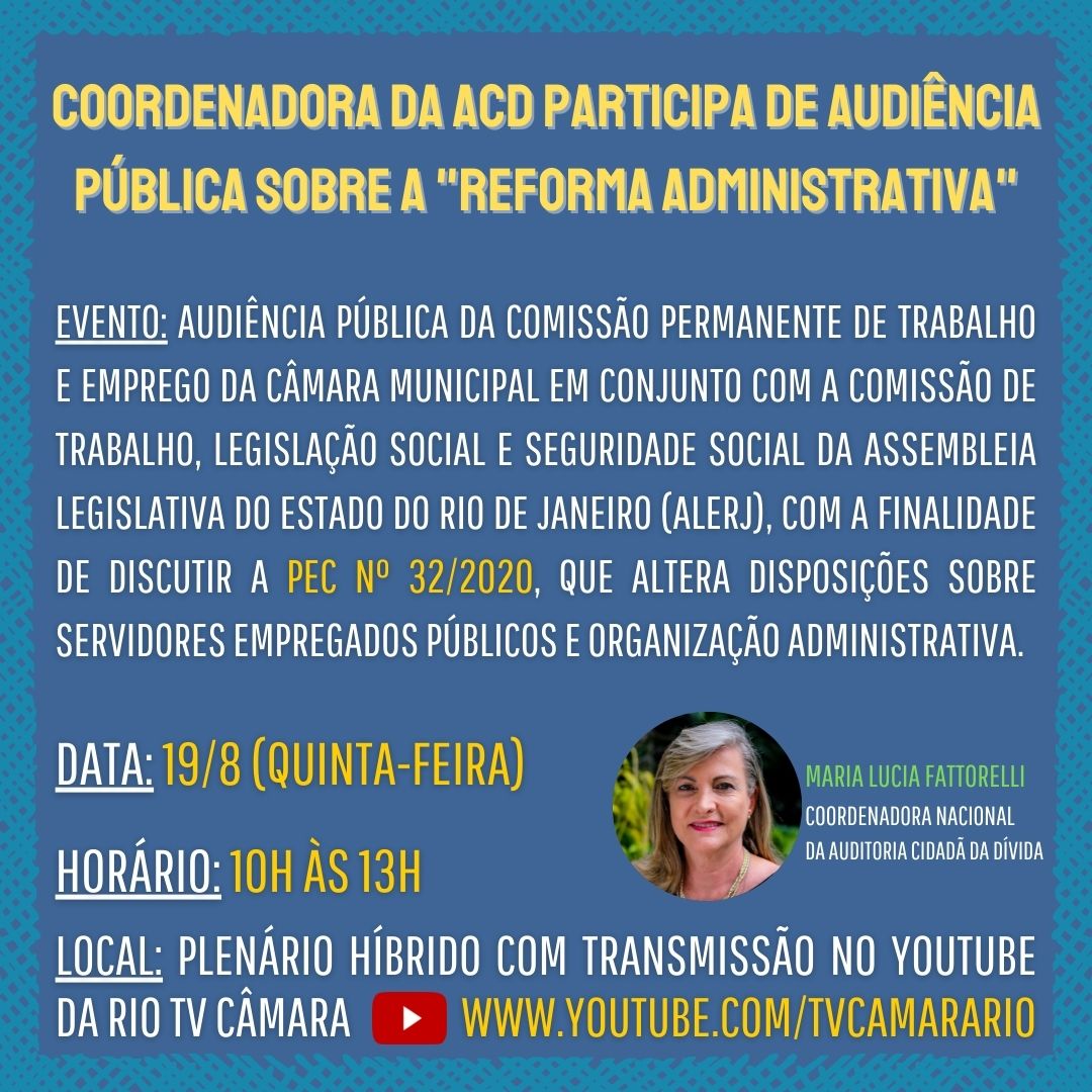 PEC 32 e a “Reforma Administrativa” – Audiência Pública conjunta ALERJ e CMRJ