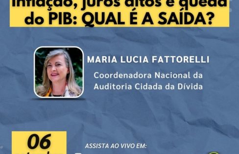 LIVE 6/09 – 19h: Inflação, juros altos e queda do PIB: Qual é a saída? LIVE 6/09 – 19h: Inflação, juros altos e queda do PIB: Qual é a saída?
