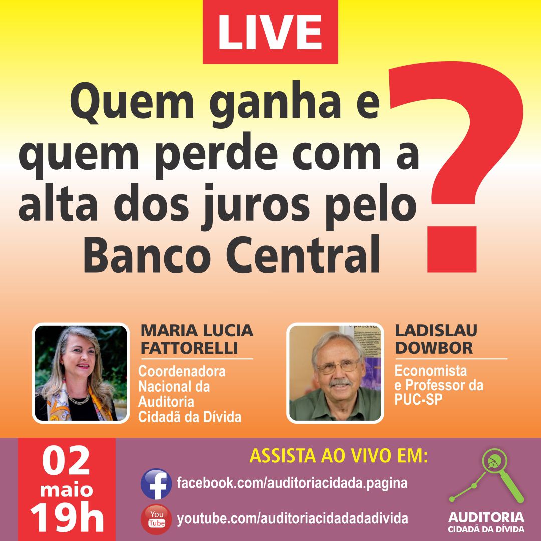 LIVE 2/5: Quem ganha e quem perde com a alta dos juros pelo Banco Central?