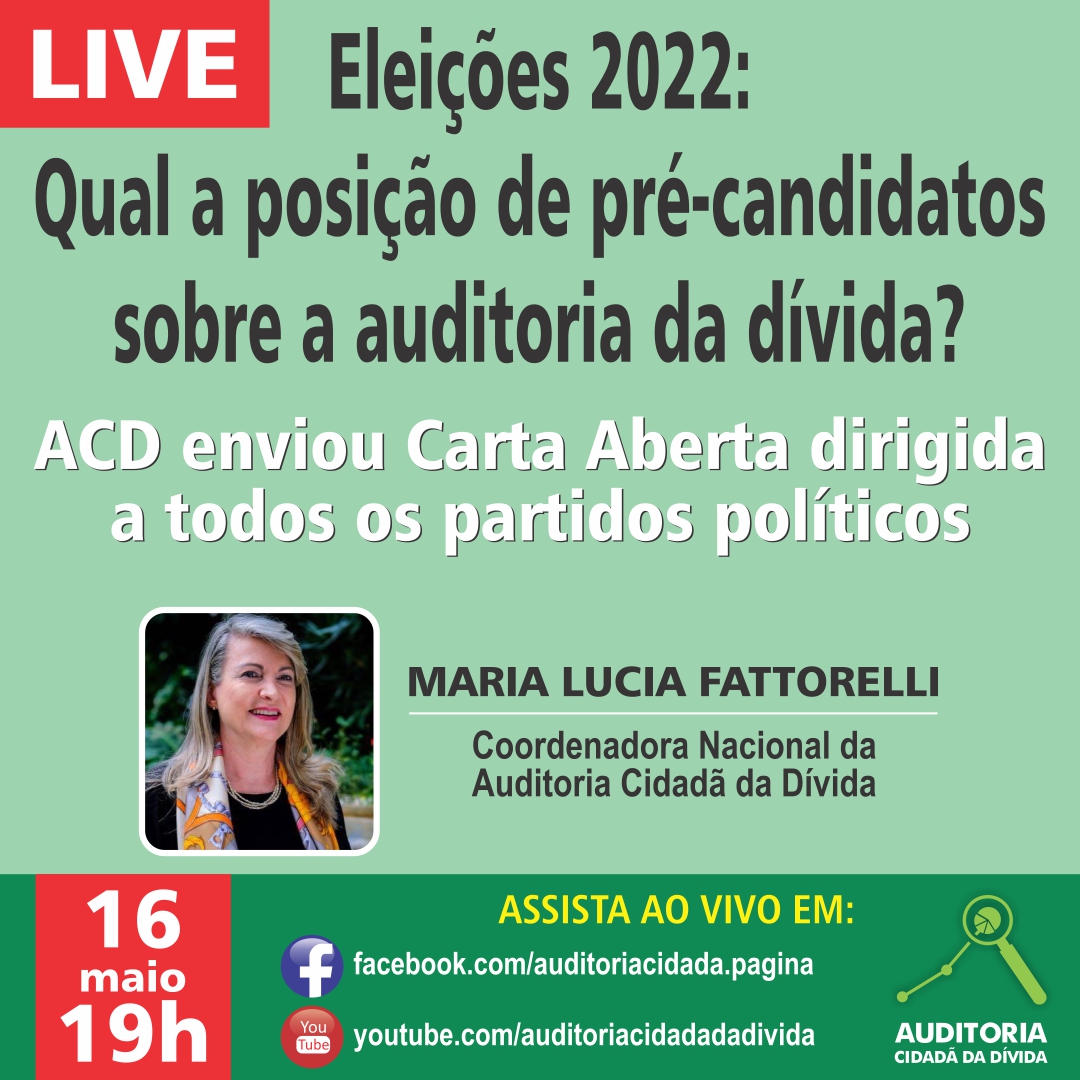 LIVE: Eleições 2022 – Qual a posição de pré-candidatos sobre a auditoria da dívida?
