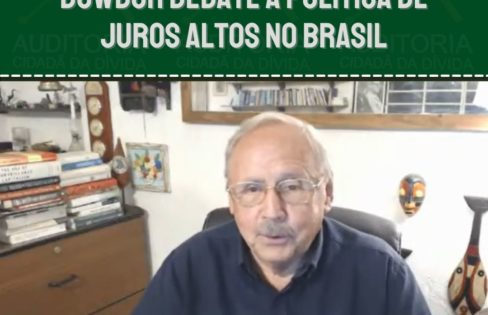 “É escandaloso” – Prof. Ladislau Dowbor debate a política de juros altos no Brasil