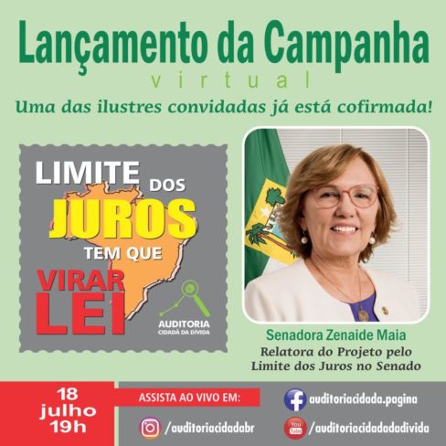 Senadora Zenaide Maia confirmada no lançamento da Campanha pelo Limite dos Juros