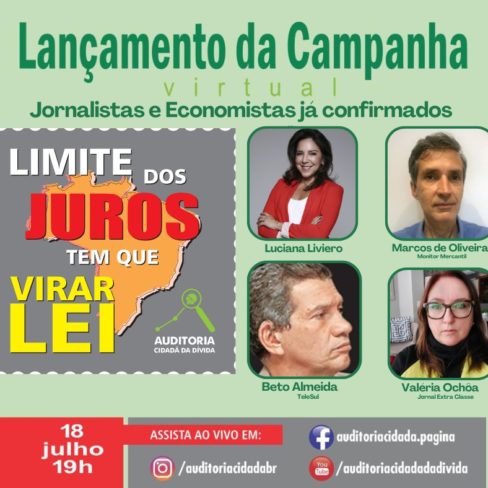 Jornalistas confirmados no lançamento da Campanha pelo Limite dos Juros