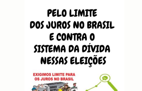 Núcleo Capixaba cria panfleto pelo Limite dos Juros no Brasil e contra o Sistema da Dívida nas eleições