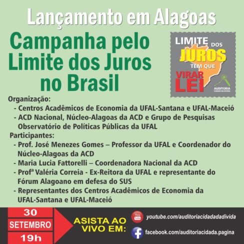 Campanha pelo Limite dos Juros no Brasil – Lançamento em Alagoas