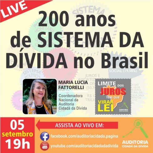 LIVE 5/9: 200 anos de Sistema da Dívida no Brasil