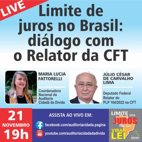 LIVE: Limite de Juros no Brasil: diálogo com o relator da CFT