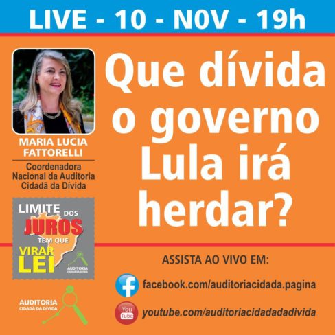 LIVE: Que dívida o governo Lula irá herdar? (Continuação)