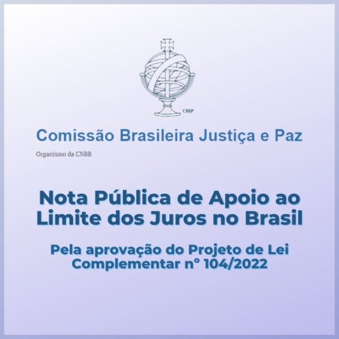 Em Nota Pública, CBJP apoia o Limite de Juros no Brasil e articula quase 100 entidades da sociedade civil
