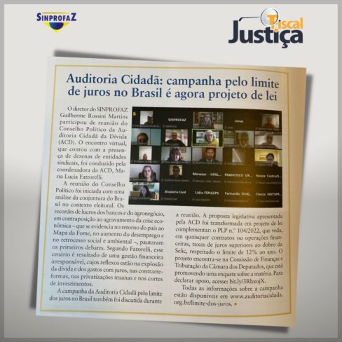 Campanha pelo Limite Dos Juros ganha espaço em Revista do Sinprofaz