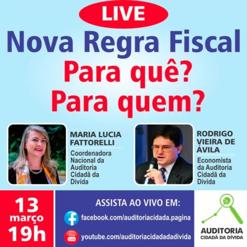 LIVE 13/3: Nova Regra Fiscal: Para quê? Para quem?
