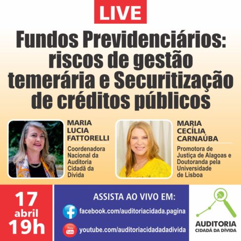 LIVE: Fundos Previdenciários: riscos de gestão temerária e Securitização de créditos públicos