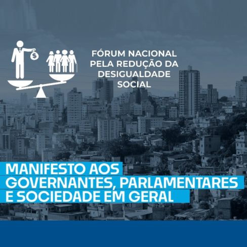 MANIFESTO AOS GOVERNANTES, PARLAMENTARES E SOCIEDADE EM GERAL