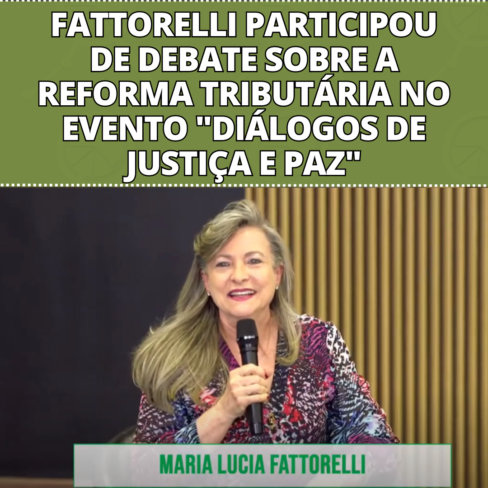 Fattorelli participou de debate sobre a Reforma Tributária no evento “Diálogos de Justiça e Paz”