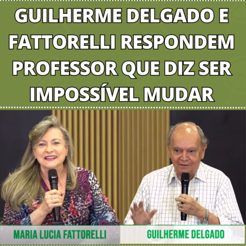 Guilherme Delgado e Fattorelli respondem professor que diz ser impossível mudar
