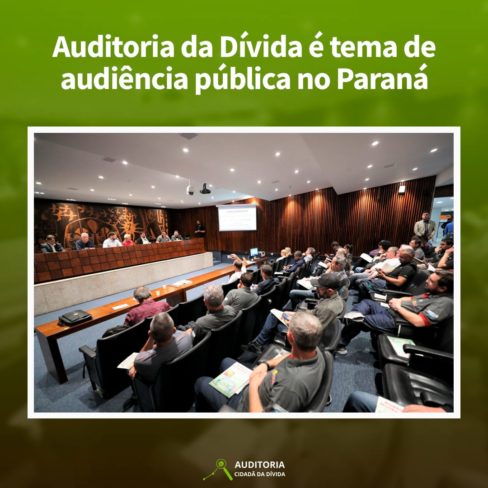Núcleo Curitiba da Auditoria Cidadã da Dívida lança cartilha em evento na Assembleia Legislativa do Paraná