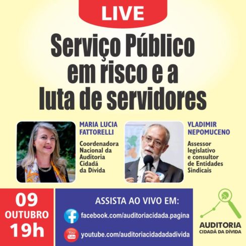 Live: Serviço público em risco e a luta de servidores