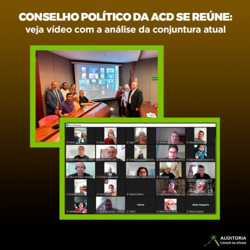 Conselho político da ACD se reúne: veja vídeo com a análise da conjuntura atual