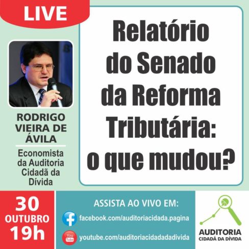 Live – Relatório do Senado sobre a Reforma Tributária: o que mudou?
