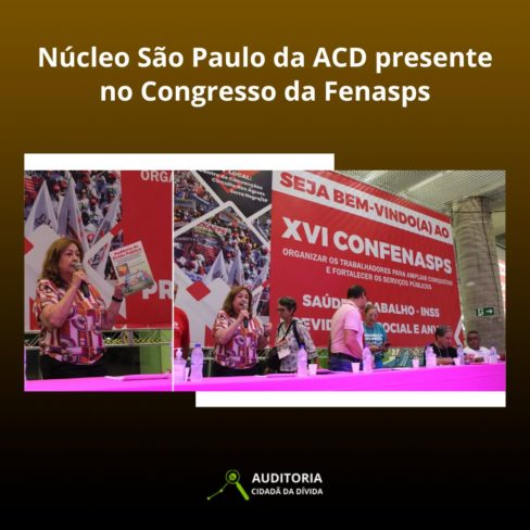 Núcleo São Paulo da ACD presente no Congresso da Fenasps