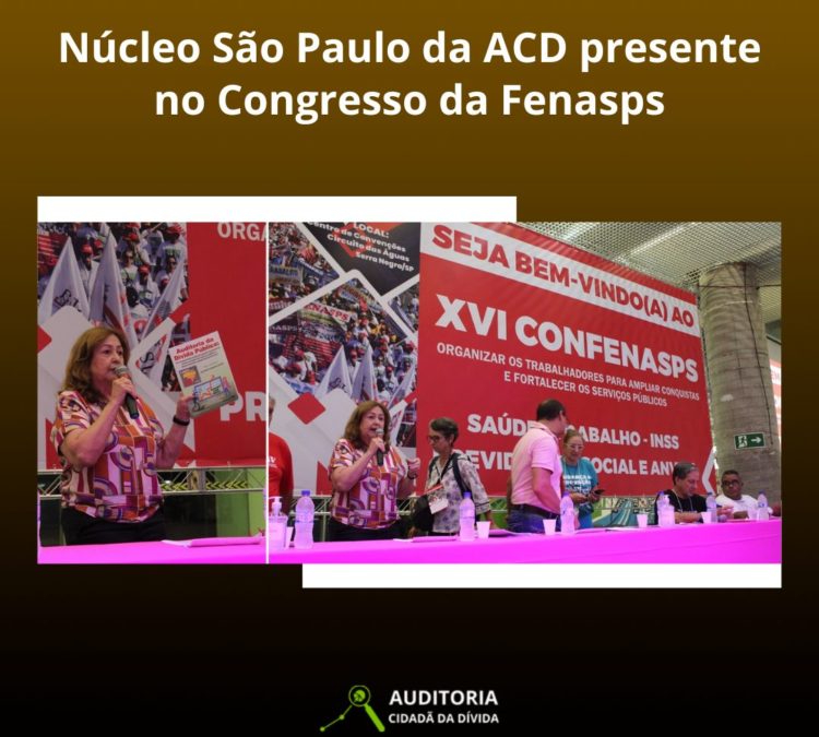 Núcleo São Paulo da ACD presente no Congresso da Fenasps