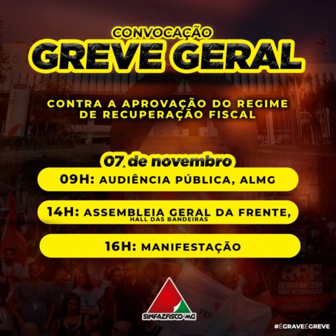 7 de Novembro: Servidores de Minas unidos contra o “Regime de Recuperação Fiscal”!