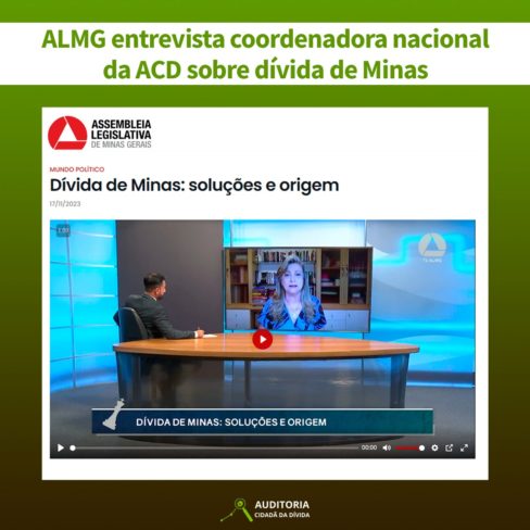 Coordenadora da ACD concede entrevista sobre dívida de Minas Gerais