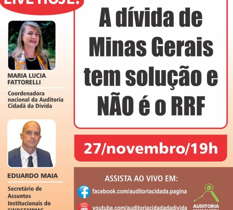 Live hoje: Regime de Recuperação Fiscal não é solução para dívida de Minas