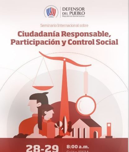 Defensor del Pueblo: Seminario Internacional “Ciudadanía responsable, Participación y  Control Social”