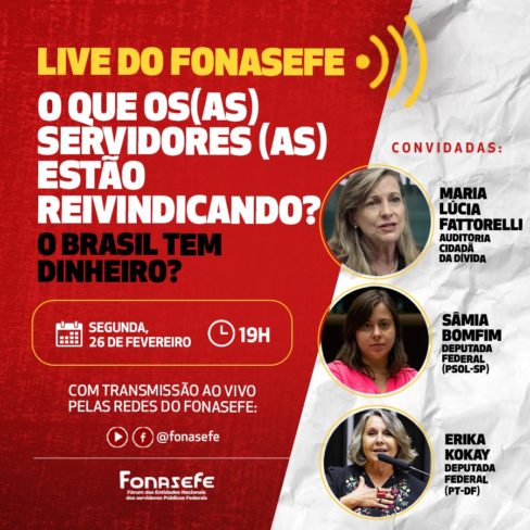 Live em parceria com o Fonasefe: O que servidores estão reivindicando? O Brasil tem dinheiro?