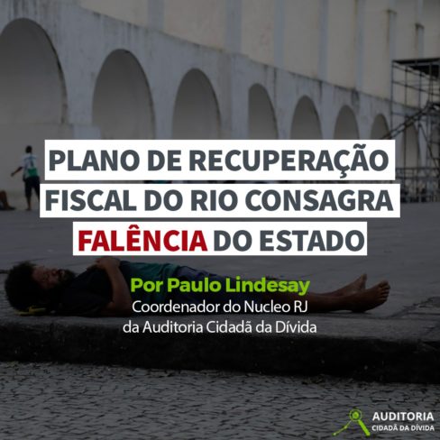 Plano de Recuperação Fiscal do Rio consagra falência do Estado