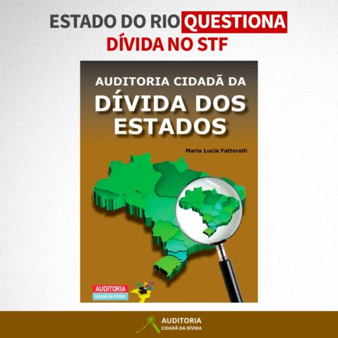 ESTADO DO RIO QUESTIONA DÍVIDA NO STF