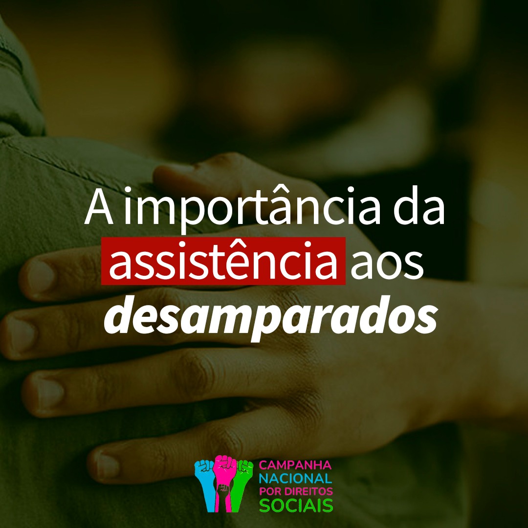 A IMPORTÂNCIA DA ASSISTÊNCIA AOS DESAMPARADOS - Auditoria Cidadã da Dívida