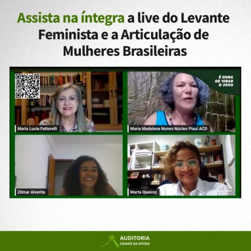 Assista na íntegra a Live do Levante Feminista e da Articulação de Mulheres Brasileiras